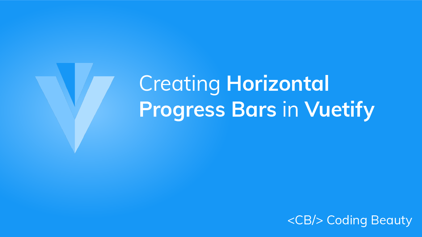 Vuetify Progress Linear: How to Create Horizontal Progress Bars