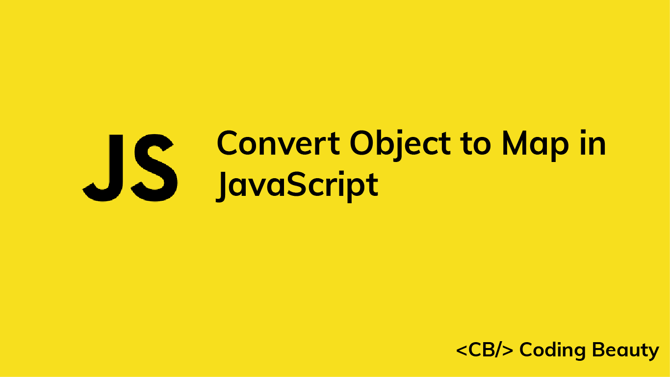 How to Convert an Object to a Map in JavaScript