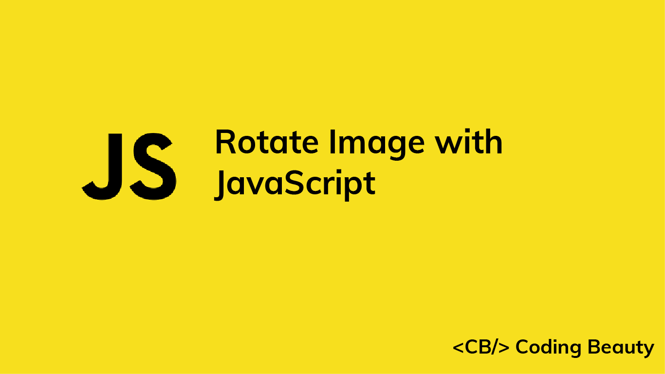 How to Rotate an Image with JavaScript