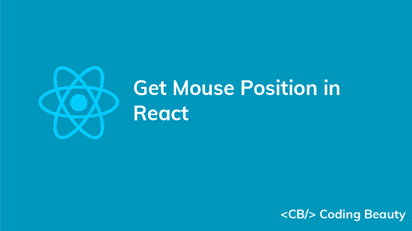 How to Get the Mouse Position in React