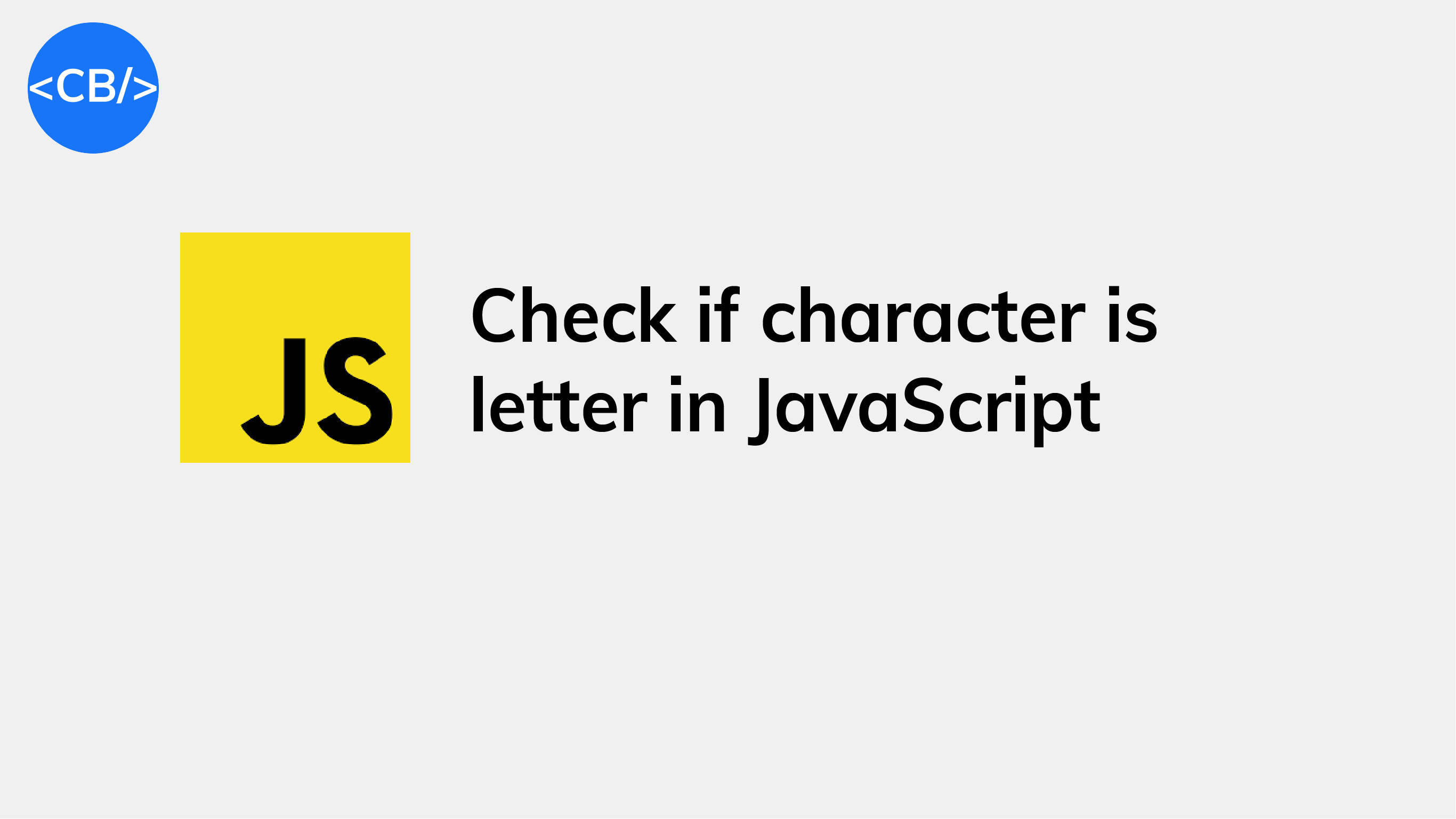 How to Check if a Character Is a Letter in JavaScript