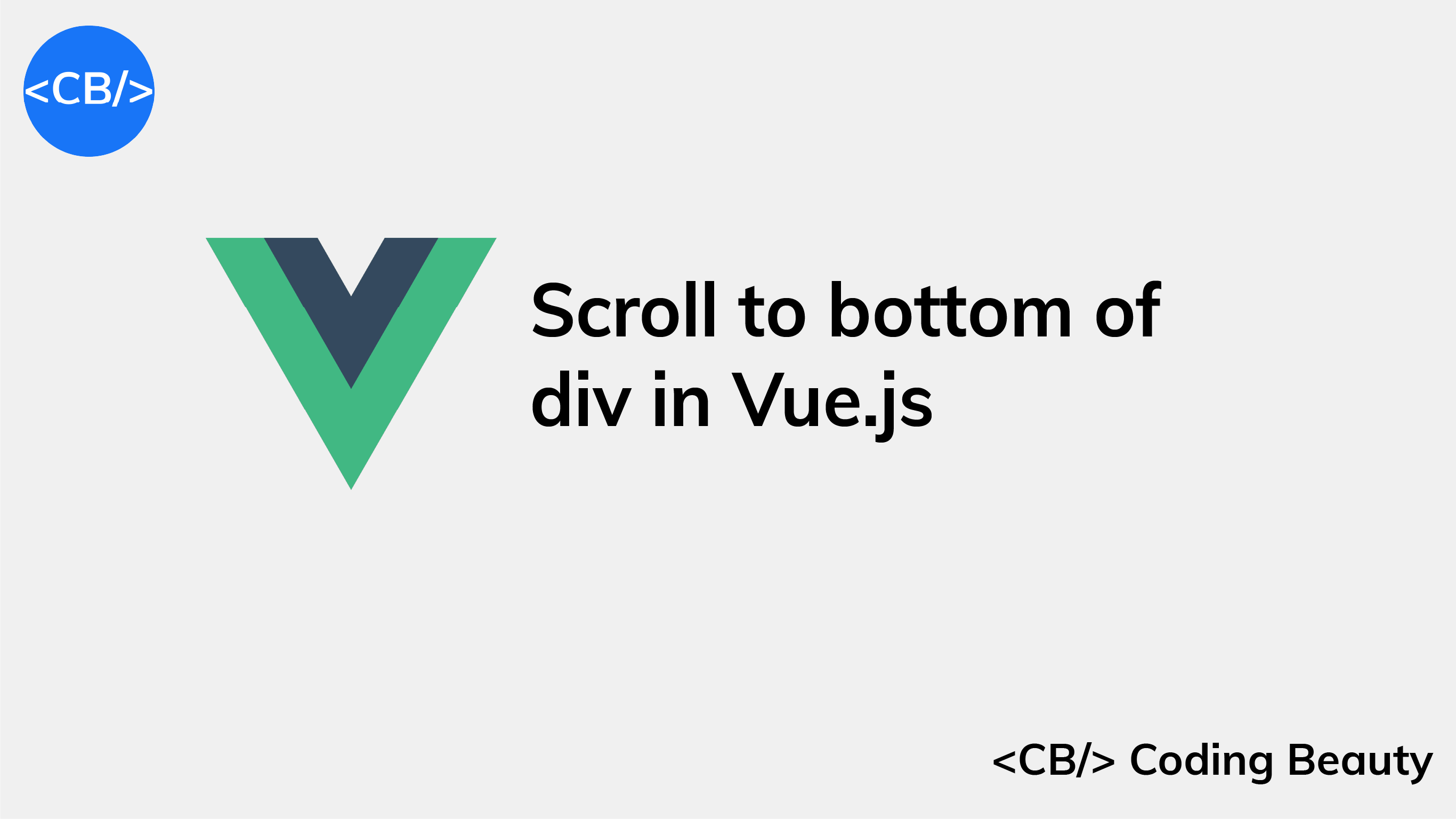 How to Scroll to the Bottom of a div Element in Vue.js