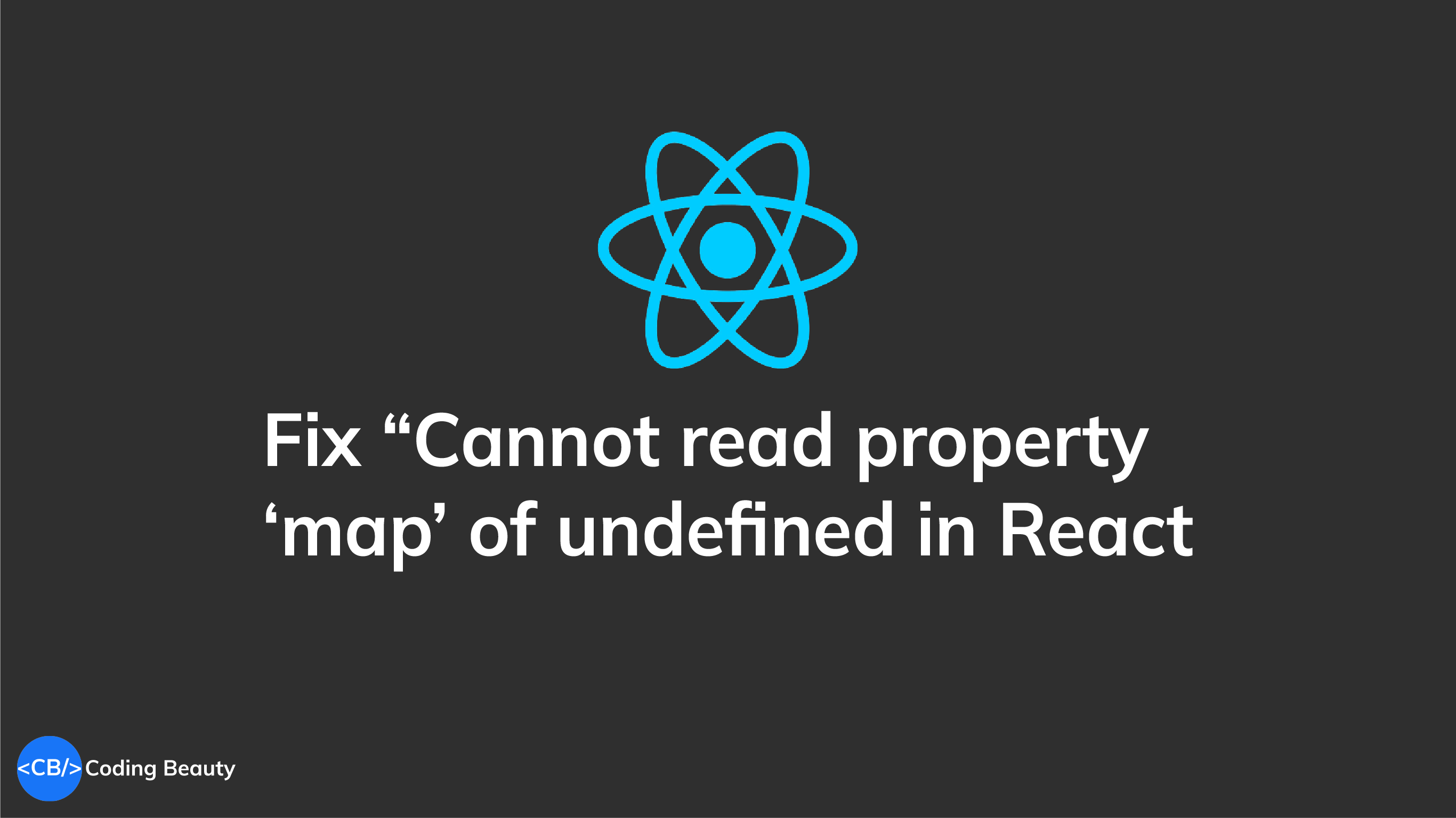 Fix "Cannot read property 'map' of undefined" in React