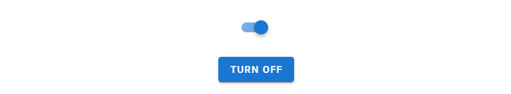 A switch and a button to turn it off.