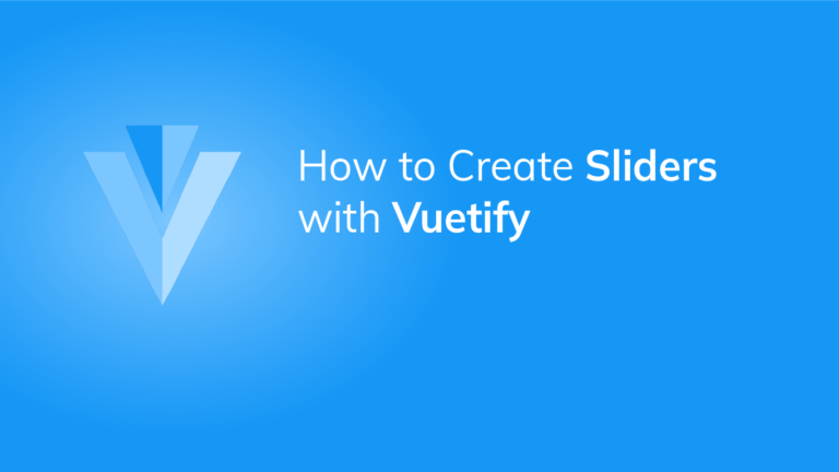 How to Use the Vuetify Slider Component - Coding Beauty