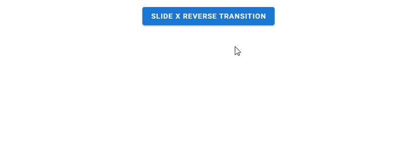 Creating a slide x reverse transition.