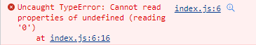 The "cannot read property '0' of undefined" error occuring in JavaScript.