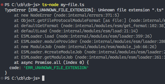 The ERR_UNKNOWN_FILE_EXTENSION TypeError occurs.