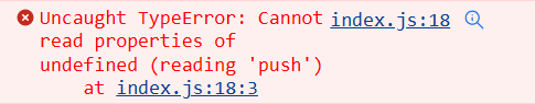 The "Cannot read property of undefined" error happening in JavaScript.