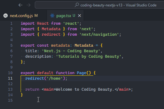 Visual Studio Code can detect when the JSX in a page is unreachable due to a redirect.