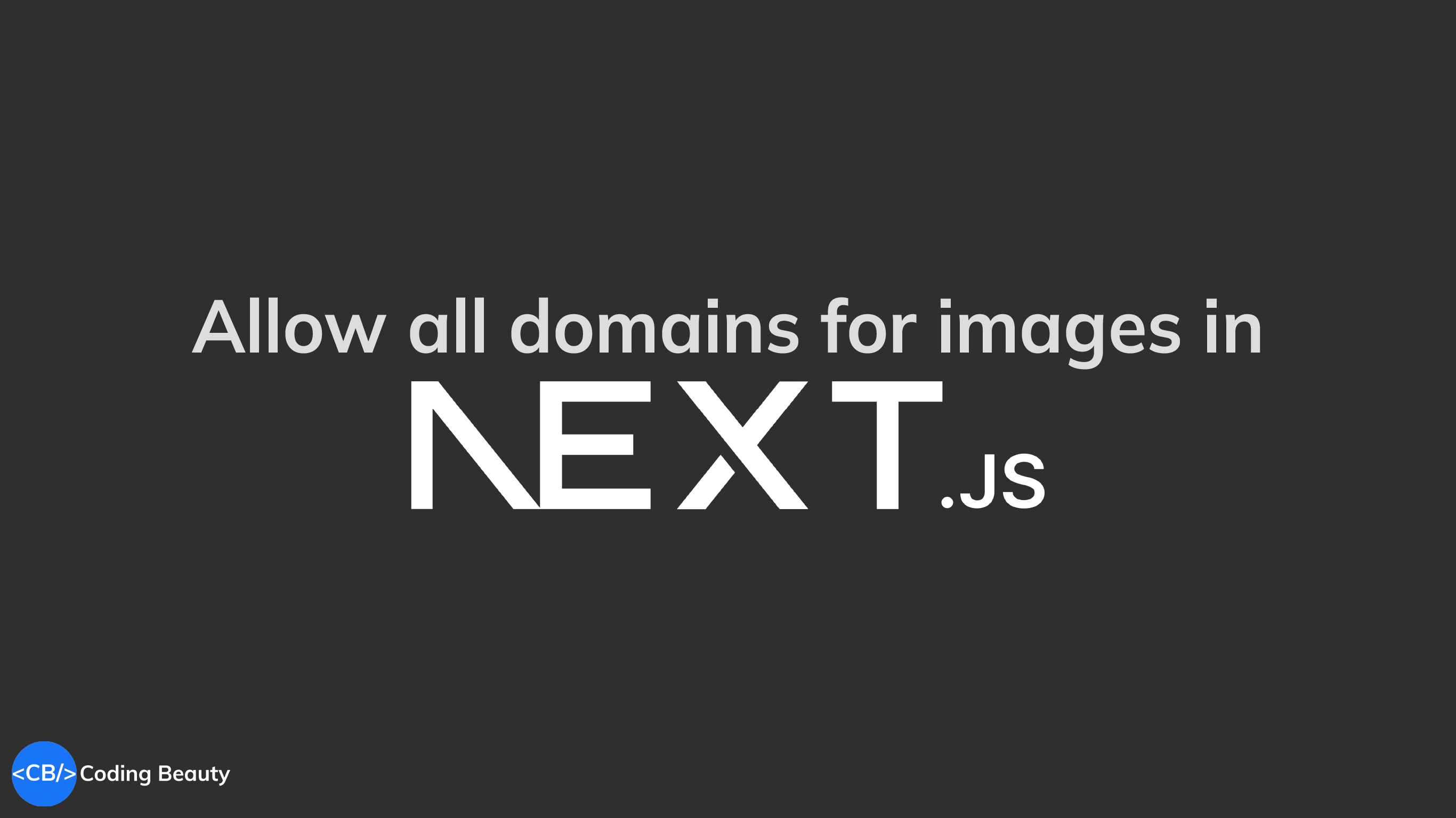 how-to-allow-all-domains-for-images-in-next-js-easy-way